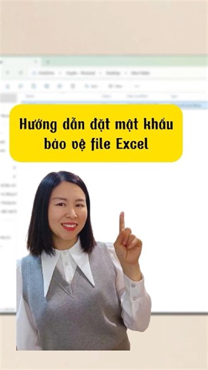 Hướng dẫn đặt mật khẩu bảo vệ file Excel #nguyenthithuhuyen #excel #exceltips #viral #trending