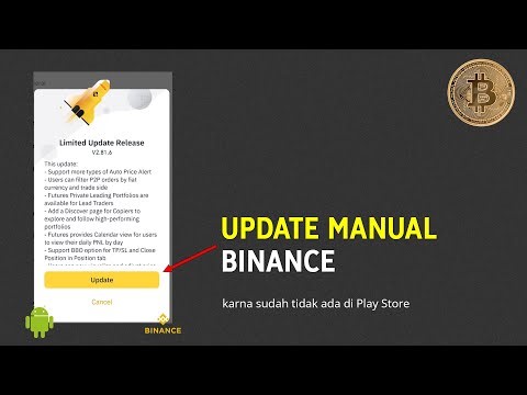 Cara Update Binance Manual (Karena Tidak Ada di Play Store)
