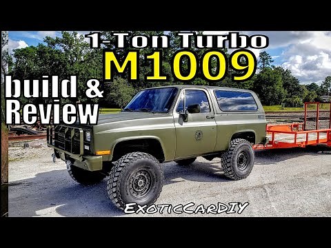 TURBO, 1 TON M1009 CUCV, Full review of my build!