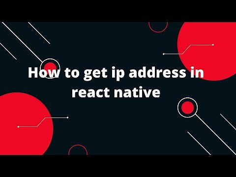 How to get public IP in React Native | React Native Tutorial