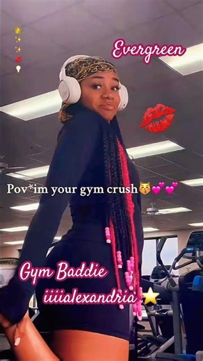 iiiialexandria |👑💋💡| Gym Baddie | Evergreen | Barney Fletcher | #Shorts #Music #RnB #Motivation