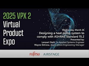 Virtual Product Expo: Designing a heat pump system to comply with ASHRAE Standard 15.2