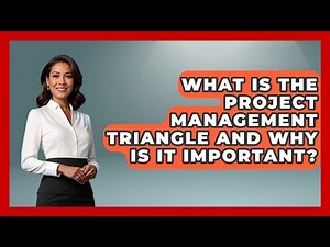 What Is the Project Management Triangle and Why Is It Important? | The Project Manager Toolkit News
