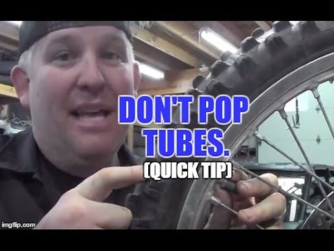 Keep Your Dirtbike Inner Tube From Popping