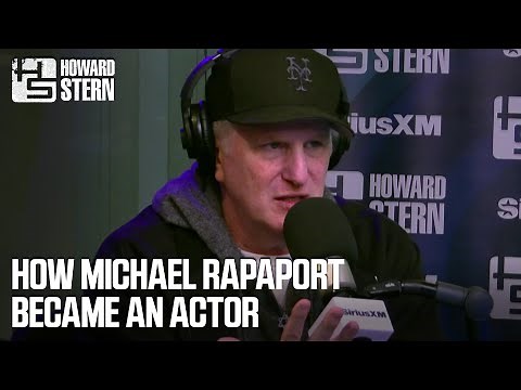 How Michael Rapaport Became an Actor