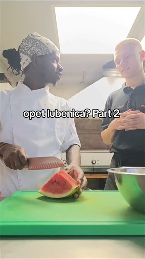 Safari Enock | Lubenica 🍉. #chef #lubenica🍉 #belgrade | Instagram