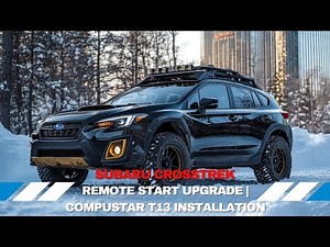 Subaru Crosstrek Remote Start Upgrade | Compustar T13 Installation