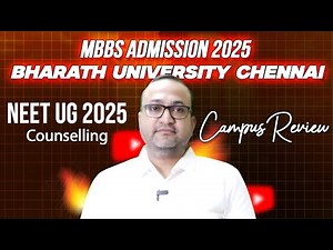 Bharath Medical College and Hospital Chennai | Campus Review 2025 | Fees | @‪@BharathUniversityBIHER‬