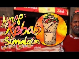 Amigo: Kebab Simulator | GamePlay PC