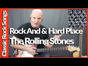 The Rolling Stones - Rock And A Hard Place - Guitar Lesson