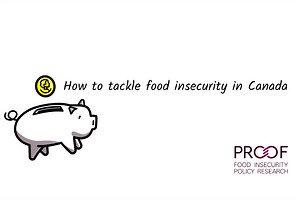 Video: How to tackle food insecurity in Canada - PROOF