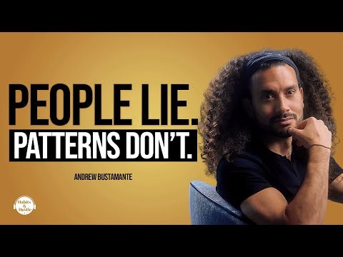 Andrew Bustamante: Reading People, Predicting Behavior and Creating Leverage