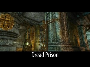 Skyrim mod spotlight 2016 - Dread Prison