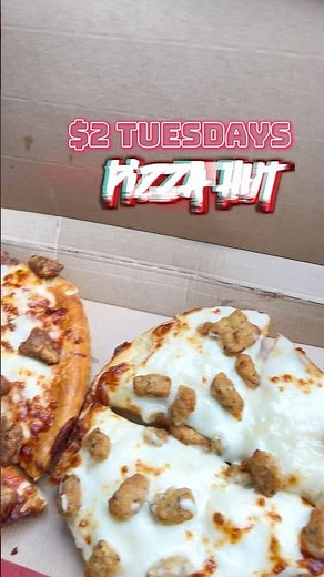 Pizza Hut $2 Tuesdays | $2 Personal Pan | Pizza Deals
