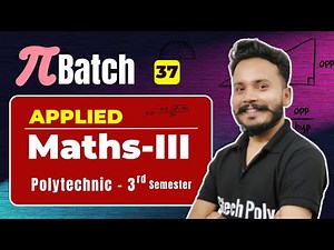 Applied Mathematics-III | Lecture-37 | Jacobians (Part-3) & Chapter-11 | Polytechnic by Gaurav Sir
