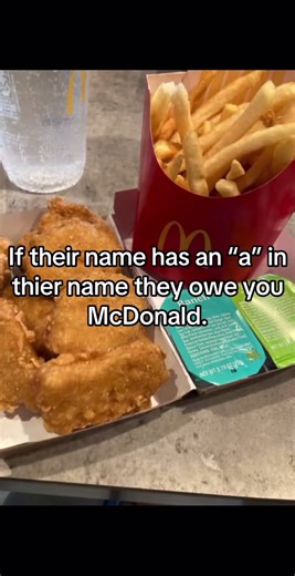 #name #a #fyp #mcdonalds | mcdonalds