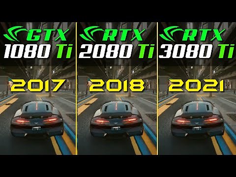 GTX 1080 Ti vs. RTX 2080 Ti vs. RTX 3080 Ti | in 2021