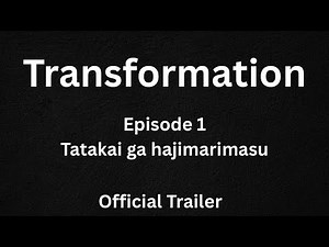 Transformation Trailer