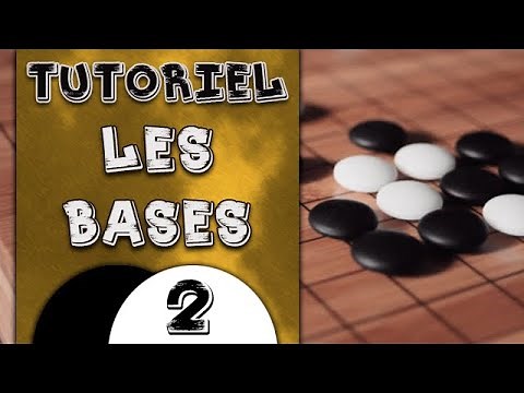 Tutoriel: Les bases - 2e partie | Jeu de Go