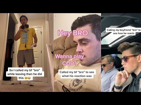 Calling My Boyfriend Bro: The Ultimate Bro Prank Challenge | Tiktok Trend #funny #tiktok #trending