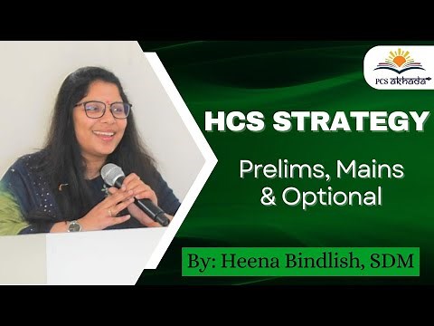 HCS 2023 Prelims ,Mains & Optional strategy by Heena Bindlish (SDM) | HPSC HCS Exam Preparation