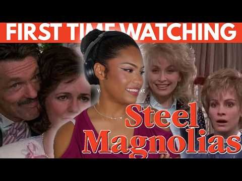 The ultimate comfort movie! STEEL MAGNOLIAS (1989) First Time Watching