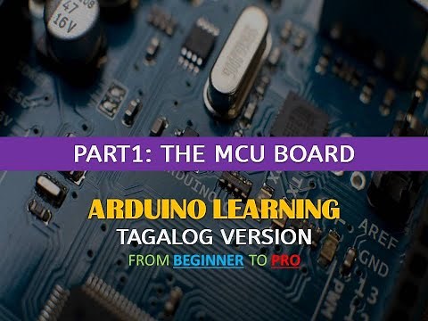 Arduino Tutorial for Beginners Tagalog | Part 1