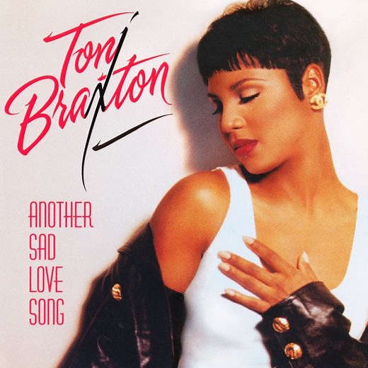Toni Braxton - Another Sad Love Song