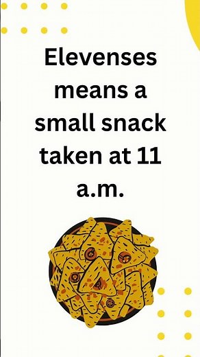 What is ELEVENSES? ☕🍪 | British English Word