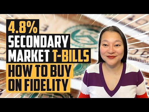 How To Buy T-Bills On Fidelity | Treasury Bills 2023 (Secondary Market)