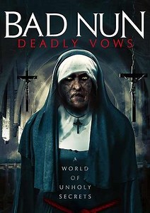 Bad Nun: Deadly Vows (2020) - Movie