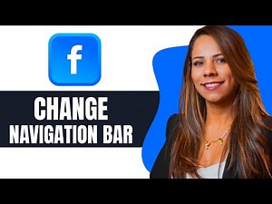 How to Change Facebook Navigation Bar (Step by Step)