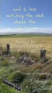 “The Wind that Shakes the Barley” played on fiddle by Jennifer Wrigley.