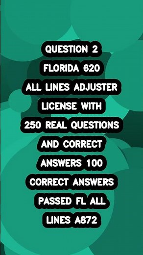 2024 FLORIDA 620 ALL LINES ADJUSTER LICENSE EXAM WITH 250 REAL EXAM QUESTIONS AND CORRECT ANSWERS 10