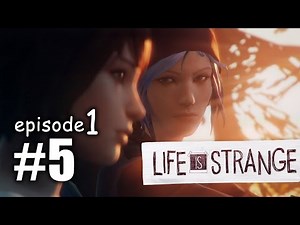 Life is Strange : Episode 1 part 5 重遇童年好友