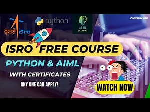 ISRO Free Courses for Python & AIML 🔥 | Free Courses by ISRO All Can Apply #isro #python #freecourse