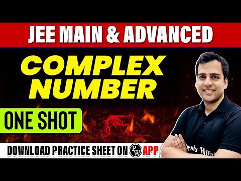 COMPLEX NUMBER in 1 Shot - All Concepts, Tricks & PYQs Covered | JEE Main & Advanced