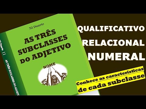 ADJETIVO - SUBCLASSES | Como diferenciar?