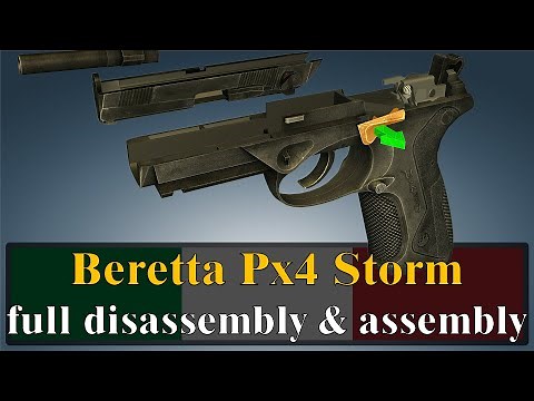 Beretta Px4 Storm: full disassembly & assembly | World of Guns