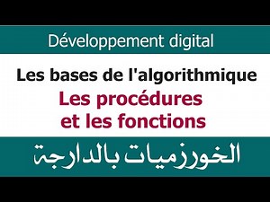 Algorithmes Darija V9 - Les procédures et les fonctions ( Darija )