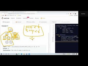 Leetcode 235. Lowest Common Ancestor of a Binary Search Tree. Iteration. Python