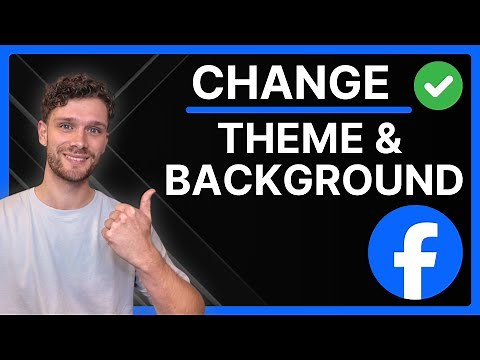 How To Change Facebook Theme & Background