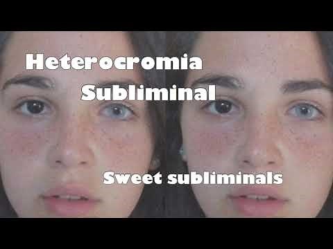 Heterochromia Eyes Subliminal