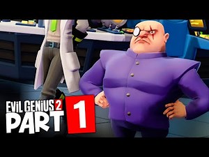Time to TAKE OVER the WORLD! | Evil Genius 2: World Domination (#1)