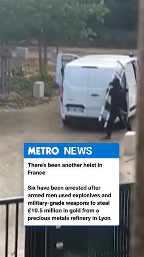 Armed men stole £10,500,000 in gold during a robbery at a precious metals refinery in Lyon. 28 employees were there at the time and five are reportedly slightly injured. Six people have been arrested after the raid. #breakingnews #louvreheist #heist | Metro UK