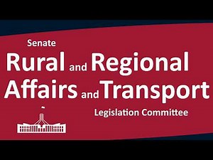 Senate Rural and Regional Affairs and Transport Legislation Committee | [Part 1] | 26/05/2026