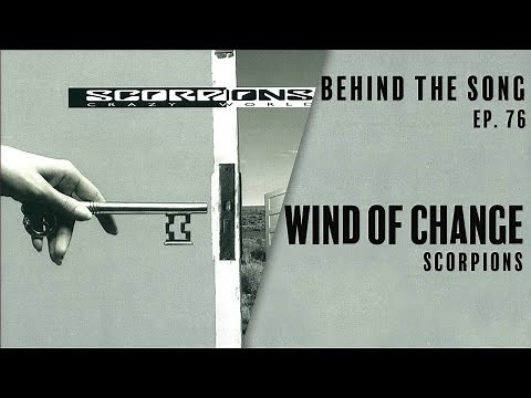 Wind Of Change: a rock song, a history lesson, and the whistle heard around the world