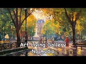 TV Wall Art Slideshow | Embracing Paris: Captivating Journey through Cityscapes & Art (No Sound)