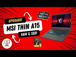 MSI Thin A15 AMD Gaming Laptop Upgrade Guide! Ram and NVME SSD!