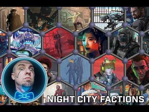 Night City Deep Dive - Factions (Gangs, Crime Syndicates, Protection) - Cyberpunk Red